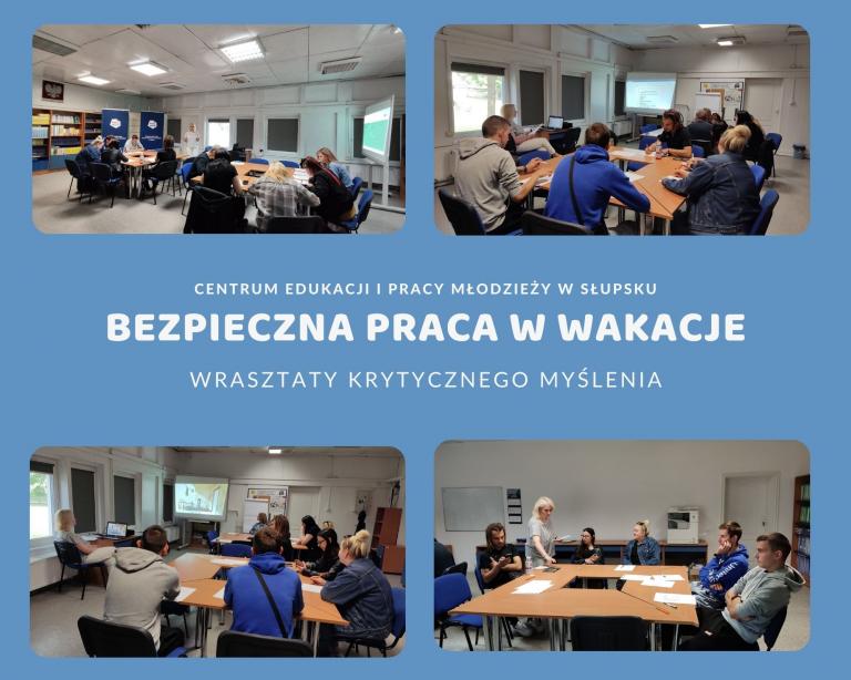 Bezpieczna praca w wakacje. Warsztaty krytycznego myślenia