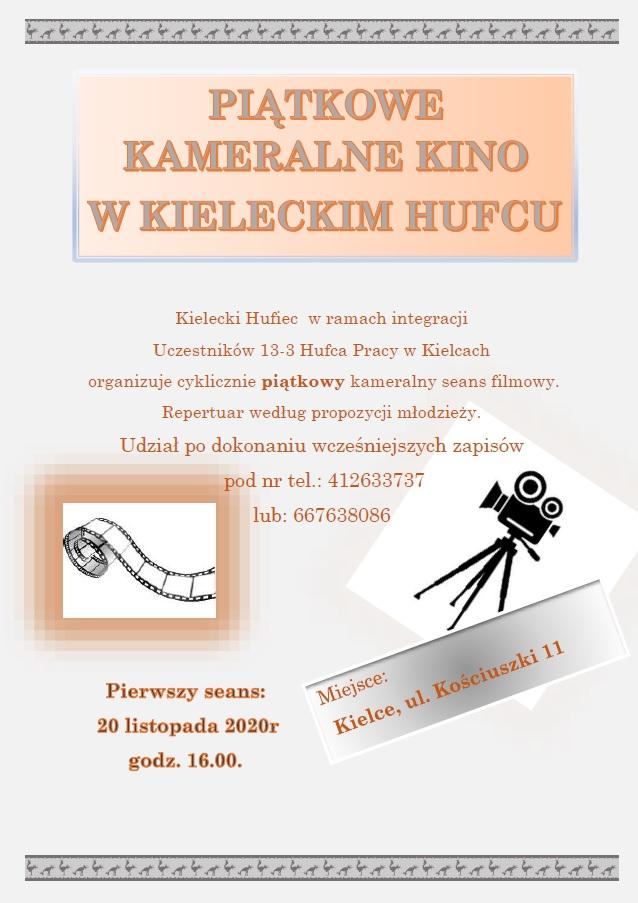PIĄTKOWE KAMERALNE KINO W KIELECKIM HUFCU