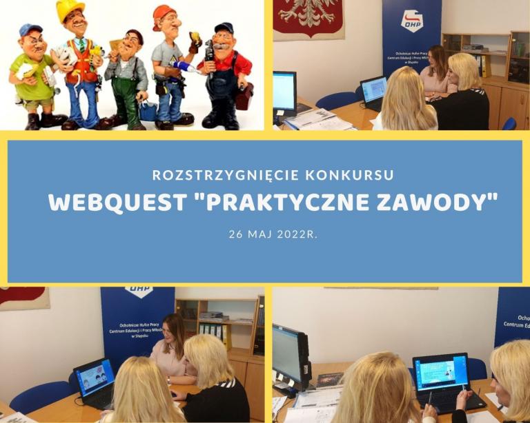 Rozstrzygnięcie konkursu WebQuest „Praktyczne zawody”
