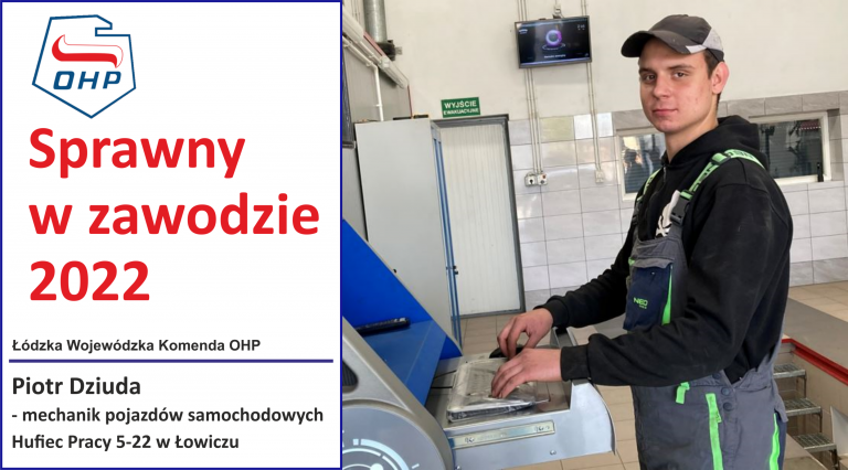 Prezentujemy finalistów konkursu „Sprawny w zawodzie”: Piotr Dziuda – mechanik pojazdów samochodowych – HP Łowicz