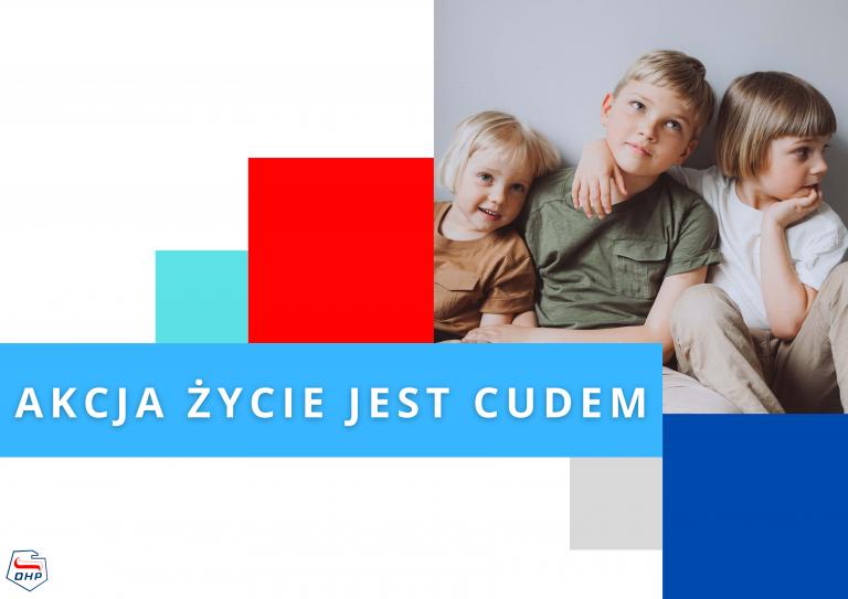 Akcja „Życie jest cudem
