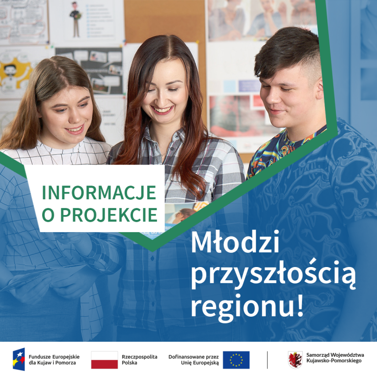 Młodzi przyszłością regionu! - trwa rekrutacja do II edycji projektu 