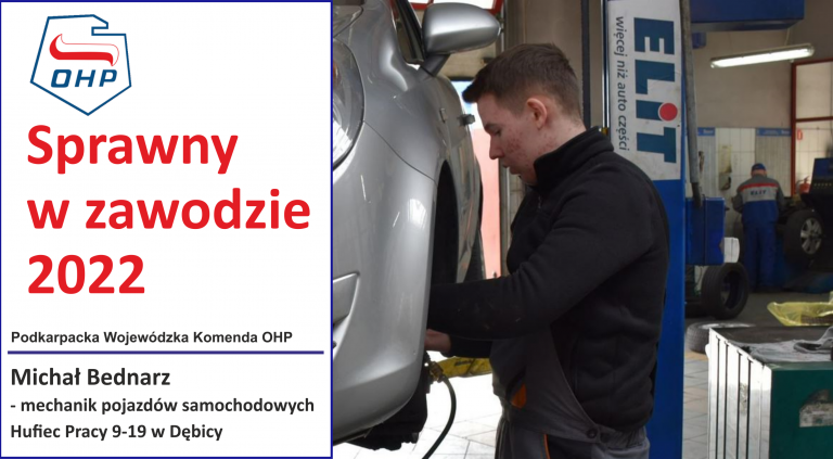 Prezentujemy finalistów konkursu „Sprawny w zawodzie”: Michał Bednarz – mechanik pojazdów samochodowych – HP Dębica