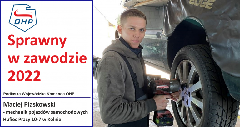 Prezentujemy finalistów konkursu „Sprawny w zawodzie”: Maciej Piaskowski – mechanik pojazdów samochodowych – HP Kolno