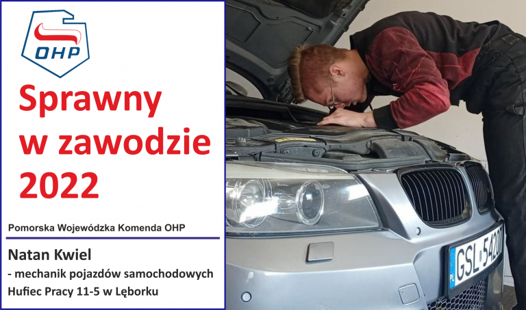 Prezentujemy finalistów konkursu „Sprawny w zawodzie”: Natan Kwiel – mechanik pojazdów samochodowych – HP Lębork