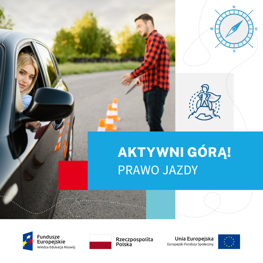 Augustów: Praktyczna nauka jazdy w ramach projektu „Aktywni górą”  plakat